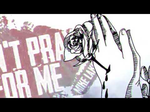 J-Figure - DONT PRAY FOR ME (Prod. by Mike Lake)
