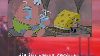 Download lagu Story wa kata-kata spongebob squarepants dan Patrick star mp3