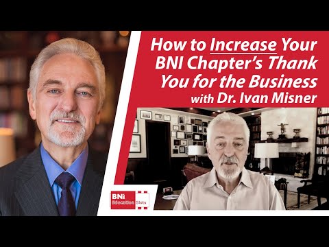 How to Increase Your BNI Chapter's "Thank You for the Business"