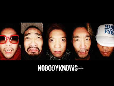 Nobodyknows+ -  Kokoro Odoru