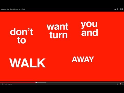 Don't Walk Away - Los Lonely Boys