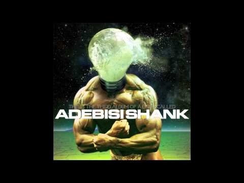 Adebisi Shank - This Is The Third Album By A Band Called Adebisi Shank [Full Album]