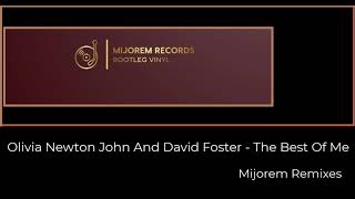 Download lagu Olivia Newton John And David Foster - The Best Of Me mp3