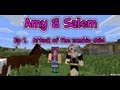 Minecraft PC Amy & Salem Ep 1. Attack of the ...