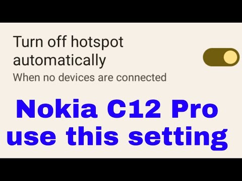 Nokia C12 Pro me turn off hotspot automatically setting on use kaise kare। turn off hotspot