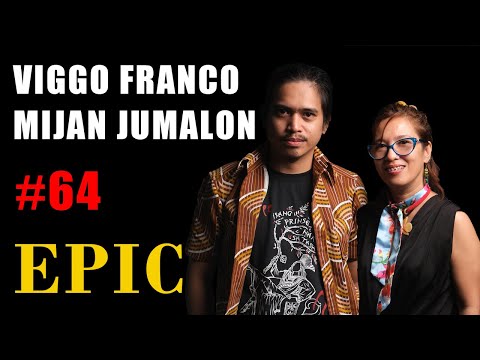 Mijan Jumalon & Viggo Franco: Art, Entrepreneurship, and the Filipino Identity | Epic Podcast #64