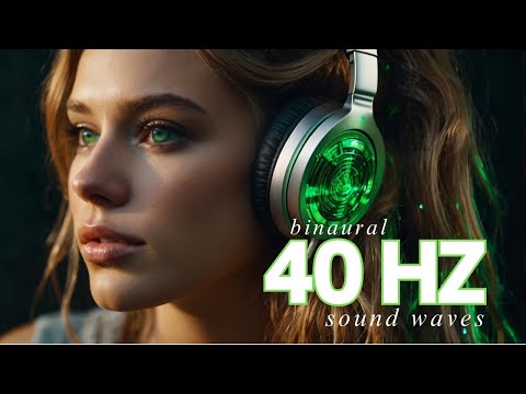40Hz Tone for Enhanced Cognitive Function | Pure Binaural Beats