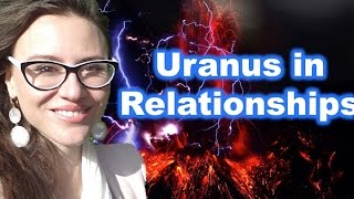 On and Off Relationships. Uranus Aspects in Synastry from AstroLada.com