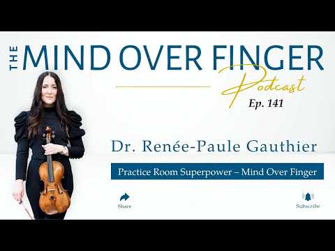 Practice Room Superpower – Mind Over Finger