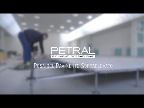 PETRAL : raised floors installation