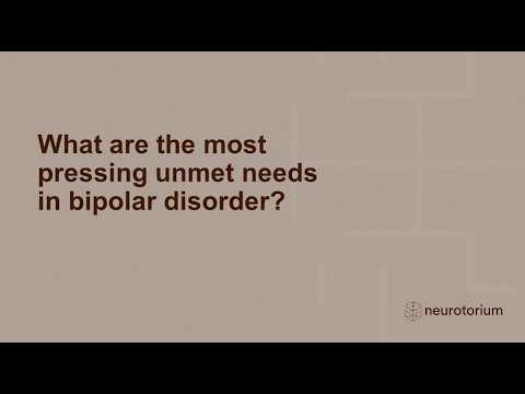 Unmet Medical Needs in Bipolar Disorder and The Role of Clinicians in Addressing Them