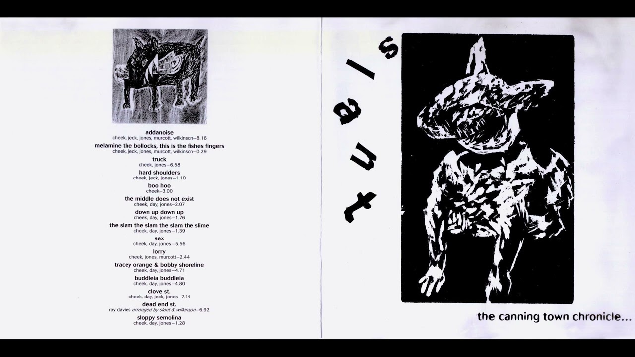 Slant - The Canning Town Chronicle... (1994)