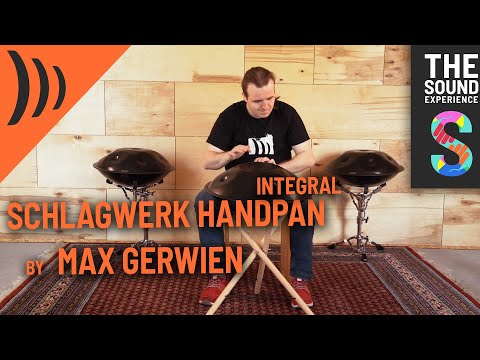 Schlagwerk - Handpan - Integral - Max Gerwien