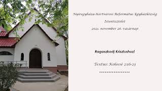 Ragaszkodj Krisztushoz!