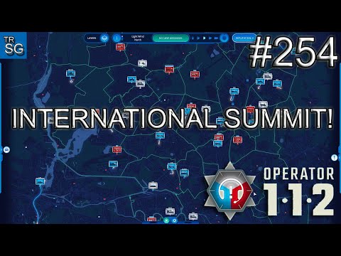 112 OPERATOR CAMPAIGN - International Summit! #254