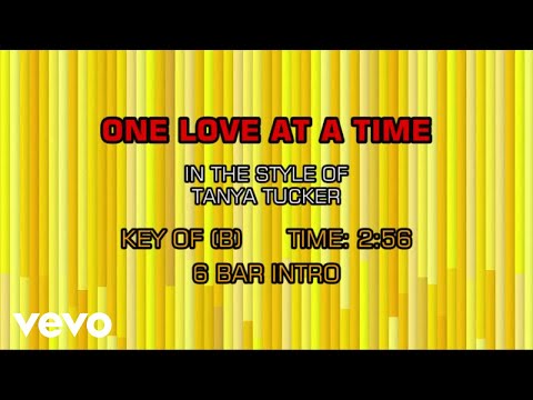 One Love At A Time - Tanya Tucker