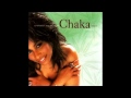 Your Love is All I Know - Chaka Khan