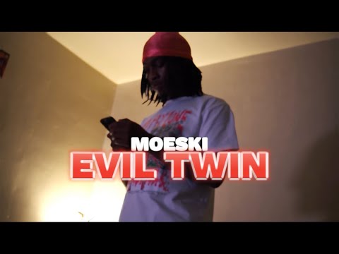 Moeski - Evil Twin (Official Video)