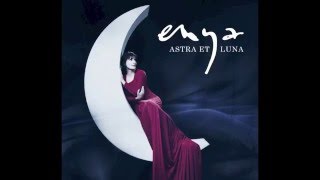 Enya - Astra Et Luna