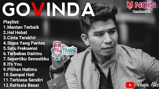 Download lagu Govinda Full Album Terbaru 2022 Tanpa Iklan [Govinda & Domino Lagu Lagu Terbaik Dan Terpopuler] mp3