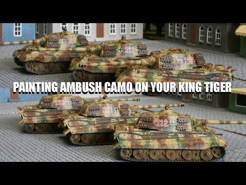 How to paint Ambush Camo on your King Tiger for Flames of War