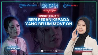 Keseruan Produksi Single ke-3, Salma Putri Ungkap Pesan Khusus untuk Seseorang yang Belum Move On