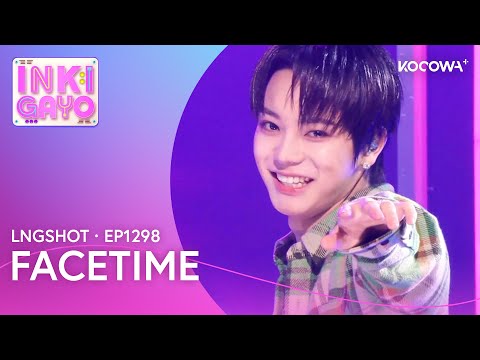 LNGSHOT - FaceTime | Inkigayo EP1298 | KOCOWA+