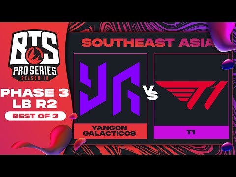 Yangon G vs T1 Game 2 - BTS Pro Series 10 SEA: Phase 3 w/ MLP & johnxfire