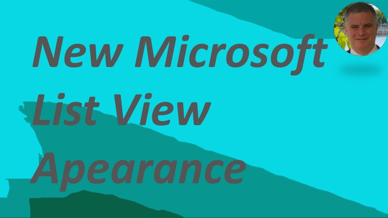 New Microsoft List Appearance for View and Filters