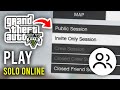 How To Play Solo Session In GTA 5 Online Full Guide