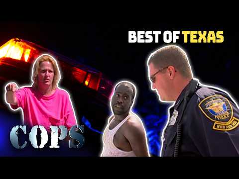 BEST OF Texas | COPS Wildest Arrest | Compilation Part 1 | COPS TV