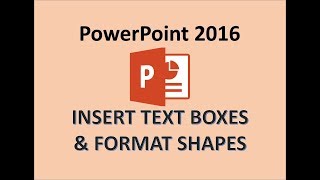 PowerPoint 2016 - Text Box & Shapes - How to Add Insert Fill a Textbox Shape with Text in MS PPT 365