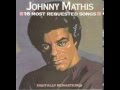 Didn't We - Johnny Mathis