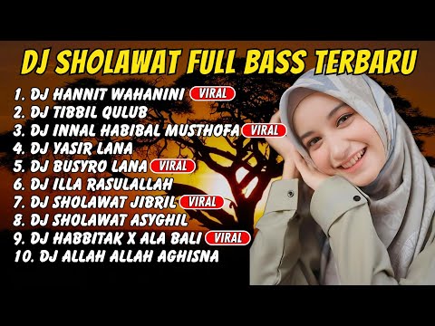SHOLAWAT DJ KOPLO TERBARU. SHOLAWAT JIBRIL PENARIK REZEKI, INNAL HABIBAL MUSTHOFA, HANNIT WAHANINI