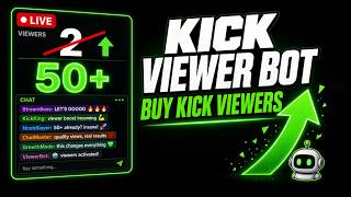 Buy Kick Live Viewers in 2 Minutes | Kick Viewer Bot Tutorial