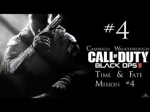 Call Of Duty - Black Ops 2 - Campaign Walkthrough - Mission 4 - Time And Fate | CenterStrain01