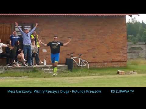 Mecz barażowy: Wichry Rzeczyca Długa - Rotunda Krzeszów (gol dla Wichier na 2-3) 02.07.2017
