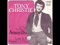 Tony Christie - Is This The Way To Amarillo (1971 ...