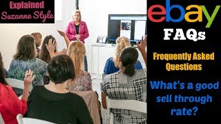eBay FAQ: What is a Good Sell Through Rate?