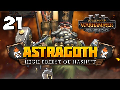UNITING WITH DRAZHOATH! Total War: Warhammer 3 - Astragoth Ironhand - Chaos Dwarf Campaign #21