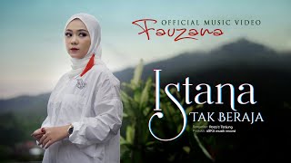 Download lagu Fauzana - Istana Tak Beraja mp3 Download lagu Fauzana - Istana Tak Beraja mp3