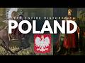 The Entire History Of Poland