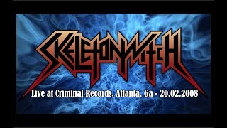 Skeletonwitch - Live in Atlanta, GA 2008 (entire gig)