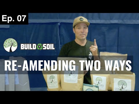 , title : 'BuildASoil: TWO WAYS TO RE-AMEND YOUR SOIL (Season 4, Episode 7)'