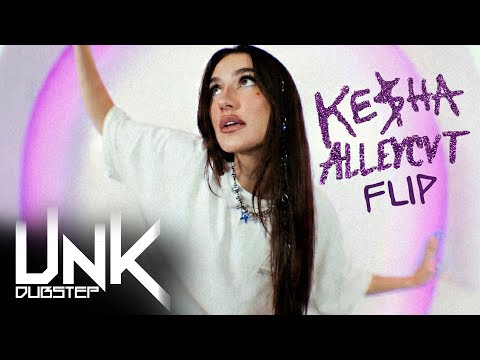 Kesha - Take It Off (ALLEYCVT FLIP)