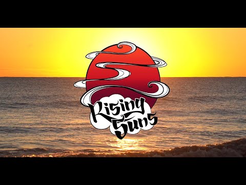 Rising Suns: SunShine (Official Video)