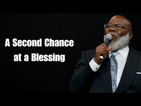 A Second Chance at a Blessing