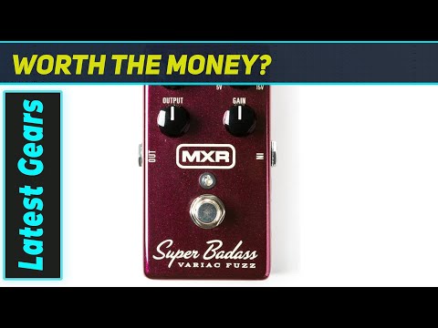 MXR Super Badass Variac Fuzz: Unlock Every Fuzz Tone!