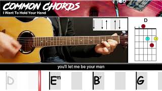 I Want To Hold Your Hand - The Beatles | EASY GUITAR LESSON | Scrolling Chords & Lyrics