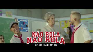 Mc Don Juan e Mc G15 nao rola nao rola